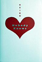 Nobody knows