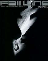 フォールライン 2014 ＜FUTABASHA SUPER MOOK＞