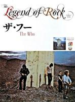ザ・フー < The legend of rock>