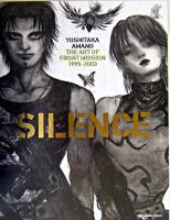 サイレンス : 天野喜孝画集 : the art of front mission 1995-2003