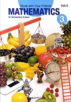 Study with your friends MATHEMATICS for elementary school 3rd Grade Vol.2