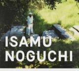 ISAMU NOGUCHI [増補改訂版]