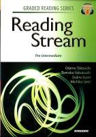 英語リーディングへの道 = Reading stream 準中級編 ＜Graded reading series＞