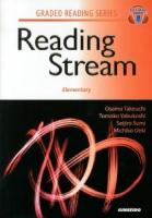 英語リーディングへの道 = Reading Stream 初級編 ＜GRADED READING SERIES＞