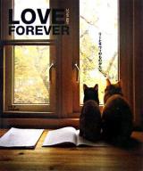 Love forever : いつも二匹で : リーとサヴィのものがたり
