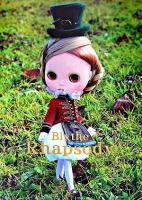 ブライスラプソディ