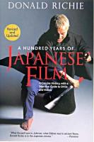 A hundred years of Japanese film : a concise history, with a selective guide to DVDs and videos Rev. and updated.