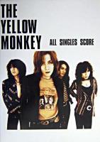 The Yellow Monkey/all singles score ＜Guitar songbook＞