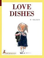 Love dishes