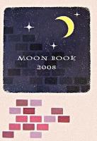 MOON BOOK 2008 ＜ヴィレッジブックス＞