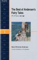 アンデルセン名作選 = The Best of Andersen's Fairy Tales ＜ラダーシリーズ  LADDER SERIES＞