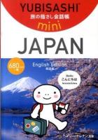 JAPAN ＜旅の指さし会話帳mini＞ English Edition.