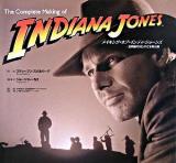 メイキング・オブ・インディ・ジョーンズ : 全映画の知られざる舞台裏 ＜Shopro books＞