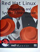Red Hat Linux networking and system administration