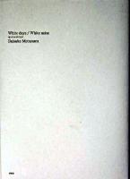 White days/white noise