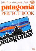patagonia PERFECT BOOK 2012Fall/Winter ＜e-MOOK  宝島社ブランドムック＞