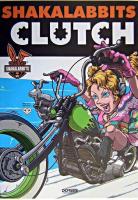 SHAKALABBITS/CLUTCH ＜バンド・スコア＞
