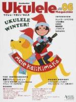 ウクレレ・マガジン volume 06 ＜リットーミュージック・ムック 第61号＞