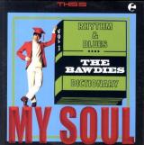 THE BAWDIES : THIS IS MY SOUL : OFFICIAL BOOK ＜P-vine books＞