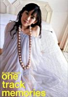 one track memories : 鈴木早智子写真集