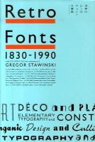 Retro Fonts 1830-1990 : 世界のレトロフォント大事典