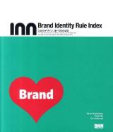 Brand Identity Rule Index : CI&VIデザイン、新・100の法則