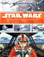 STAR WARS STORYBOARDS:オリジナル・トリロジー ＜スター・ウォーズ (映画)＞