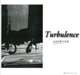 Turbulence : 永島直樹写真集