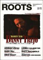 ROOTS : クラシック・アメリカンを愛する男たちに贈る本格派モーターカルチャー・マガジン vol.002 ＜Geibun mooks no.773＞