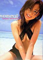 Moment : 渡邊智子ファースト写真集 ＜フォトアート＞