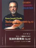ギター二重奏のための弦楽四重奏曲op.42 ＜Eduardo Fernandez collection＞
