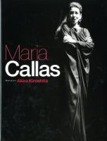 最後のマリア・カラス = Maria Callas ＜音楽写真叢書 1＞