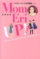 MomoEri UP!! : ハッピー・ハートの方程式 vol.2 : Momoeri style manners book for your happy heart!