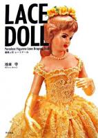 Lace doll : 磁器人形レースドール