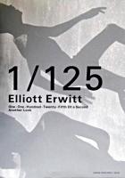 1/125 : もうひとつのまなざし : エリオット・アーウィット作品集