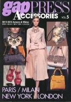 2012‐2013 AUTUMN & WINTER PARIS/MILAN/NEW YORK/LONDON : gap PRESS ACCESSORIES VOL.5