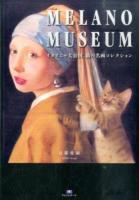 MELANO MUSEUM ＜TH ART SERIES＞