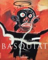 ジャン=ミシェル・バスキア : 1960-1988 ＜ニュー・ベーシック・アート・シリーズ＞