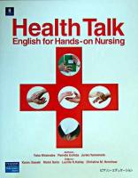 Health talk : english for hands-on nursing : 実践的看護英語の基礎