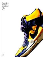 Sneaker Tokyo vol.2 (Hiroshi Fujiwara)