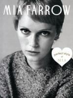 MIA FARROW : Perfect style of MIA : FASHION,BEAUTY,WORKS,LOVE…all about Mia farrow ＜MARBLE BOOKS  Love Fashionista＞