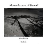 Monochrome of Hawaii ＜Bee books＞
