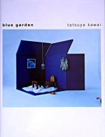 Blue garden