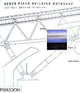 レンゾ・ピアノ・ビルディング・ワークショップ : 全作品集 v.3