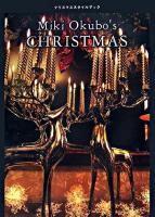 Miki Okubo's Christmas : クリスマススタイルブック