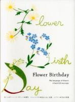 Flower Birthday : The language of flowers a heartfelt message