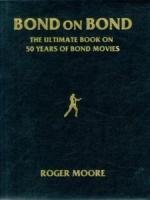 BOND ON BOND : 007アルティメイトブック