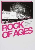 ROCK OF AGES : 新宿ロフト40周年記念写真集