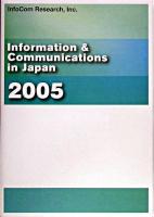 Information & Communications in Japan 2005