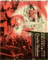 Double Shadows/二重の影